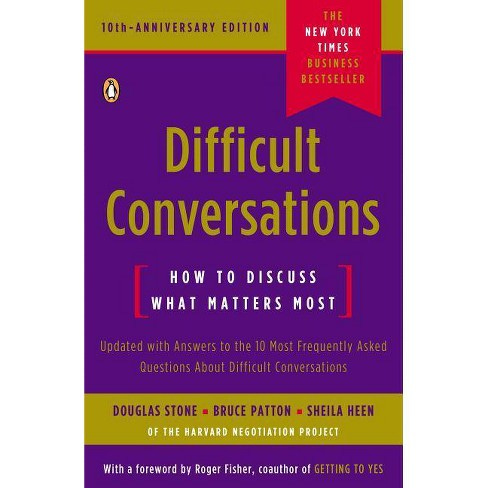 Difficult Conversations - By Douglas Stone & Bruce Patton & Sheila Heen  (paperback) : Target