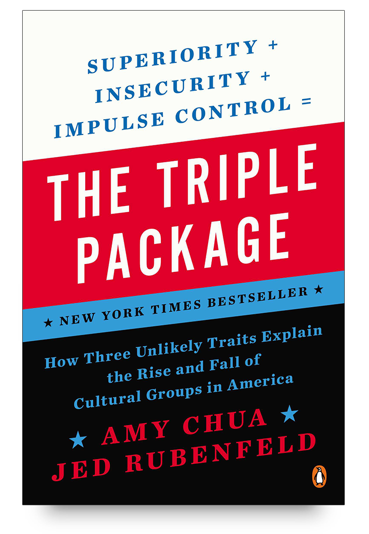 The Triple Package by Amy Chua and Jed Rubenfeld