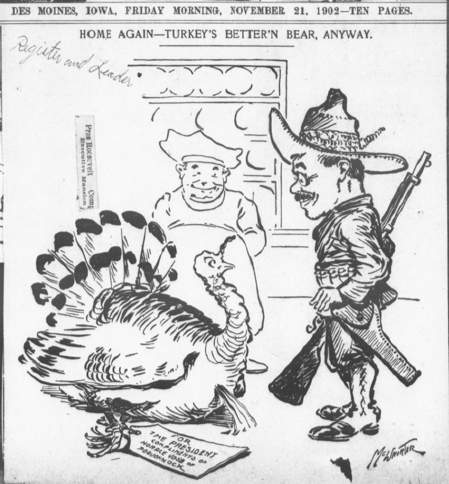 A cartoon of Theodore Roosevelt with a turkey from Horace Vose