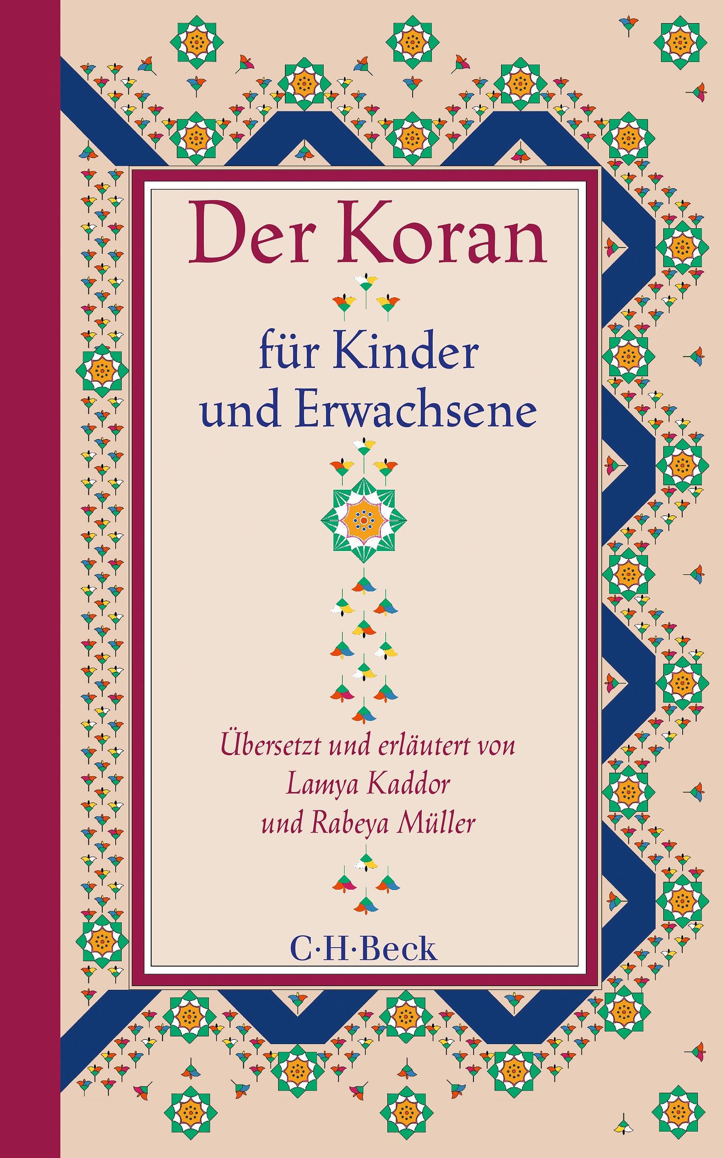 Der Koran für Kinder und Erwachsene | Kaddor, Lamya / Müller, Rabeya |  Broschur