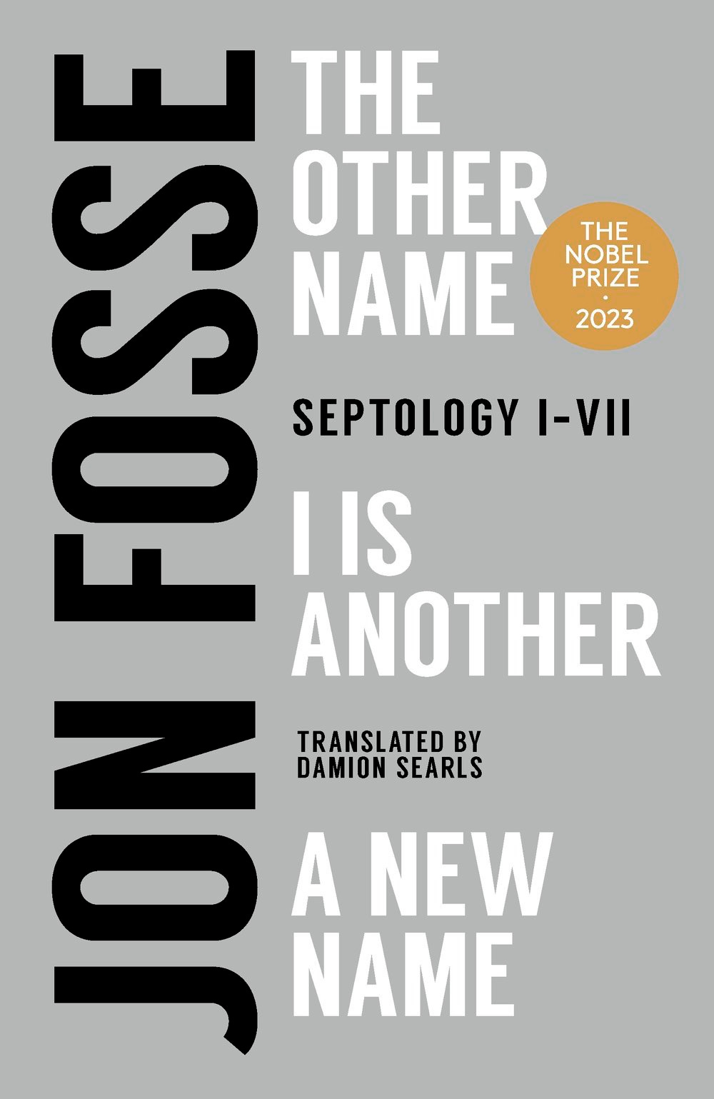 Transit Books — Septology — Winner of the 2023 Nobel Prize in Literature