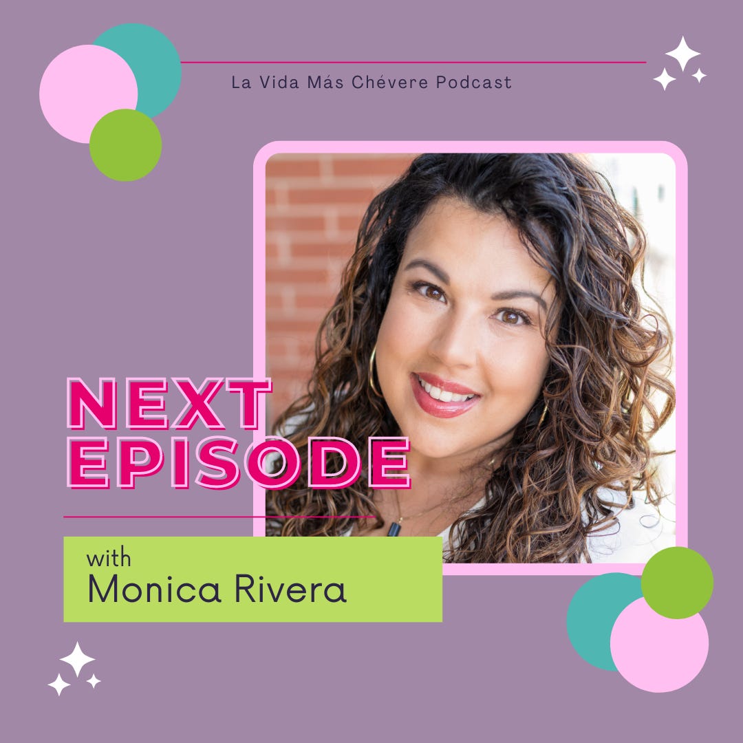 Next episode graphic featuring guest Monica Rivera