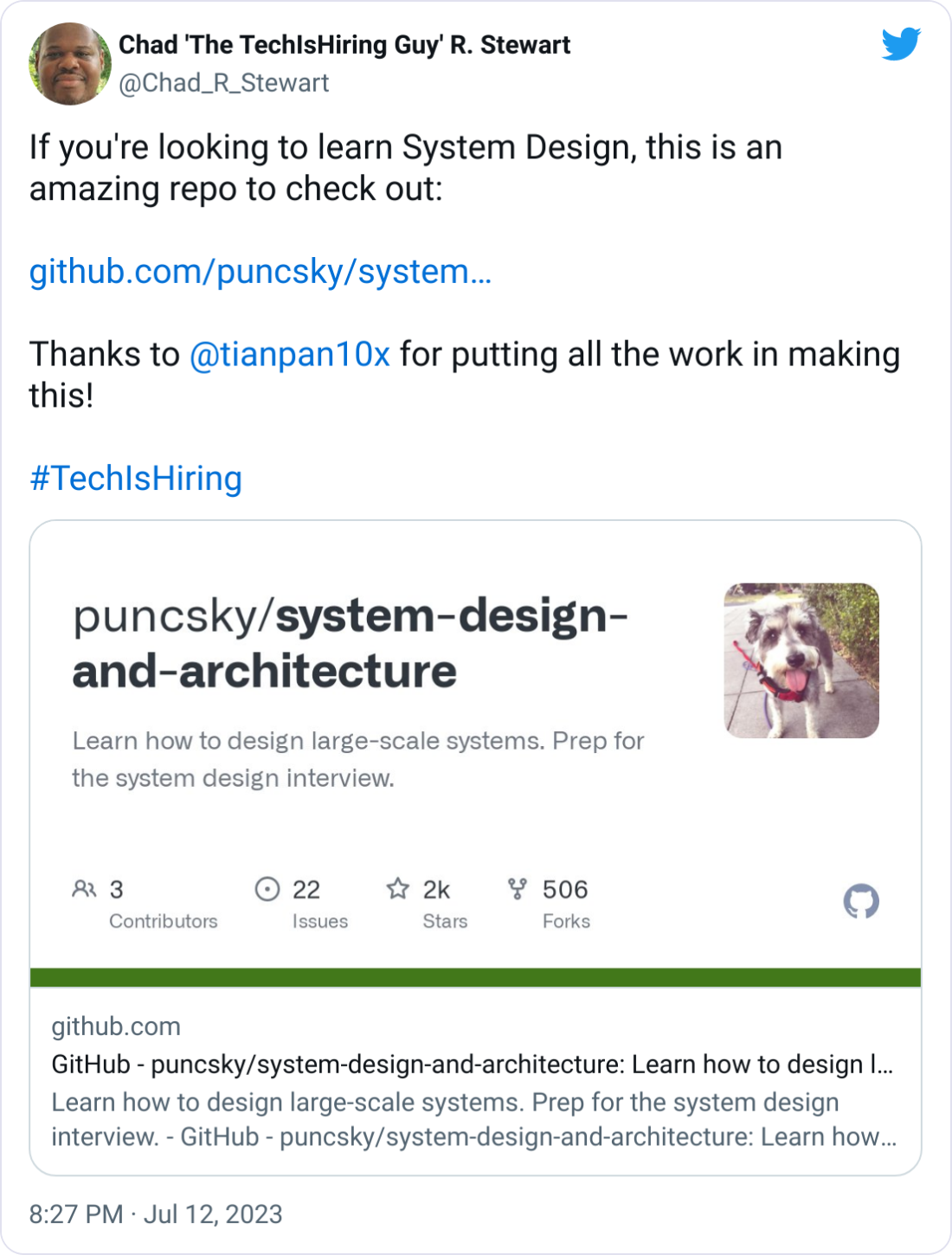 Chad 'The TechIsHiring Guy' R. Stewart @Chad_R_Stewart If you're looking to learn System Design, this is an amazing repo to check out:  https://github.com/puncsky/system-design-and-architecture  Thanks to  @tianpan10x  for putting all the work in making this!  #TechIsHiring