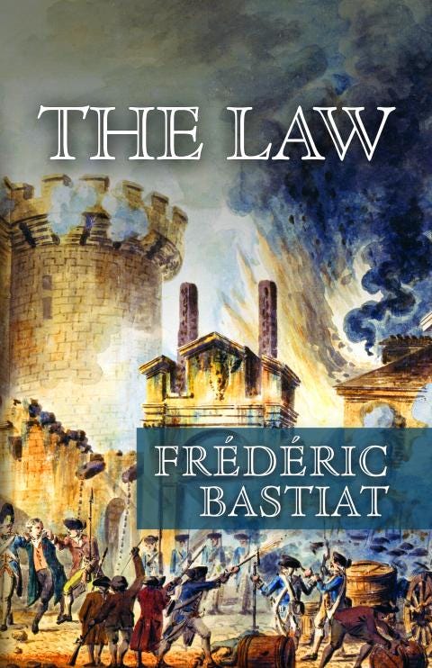 The Law by Claude Frédéric Bastiat