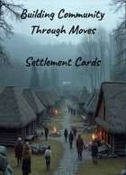 Communities Through Moves: Settlement Cards for Ironsworn