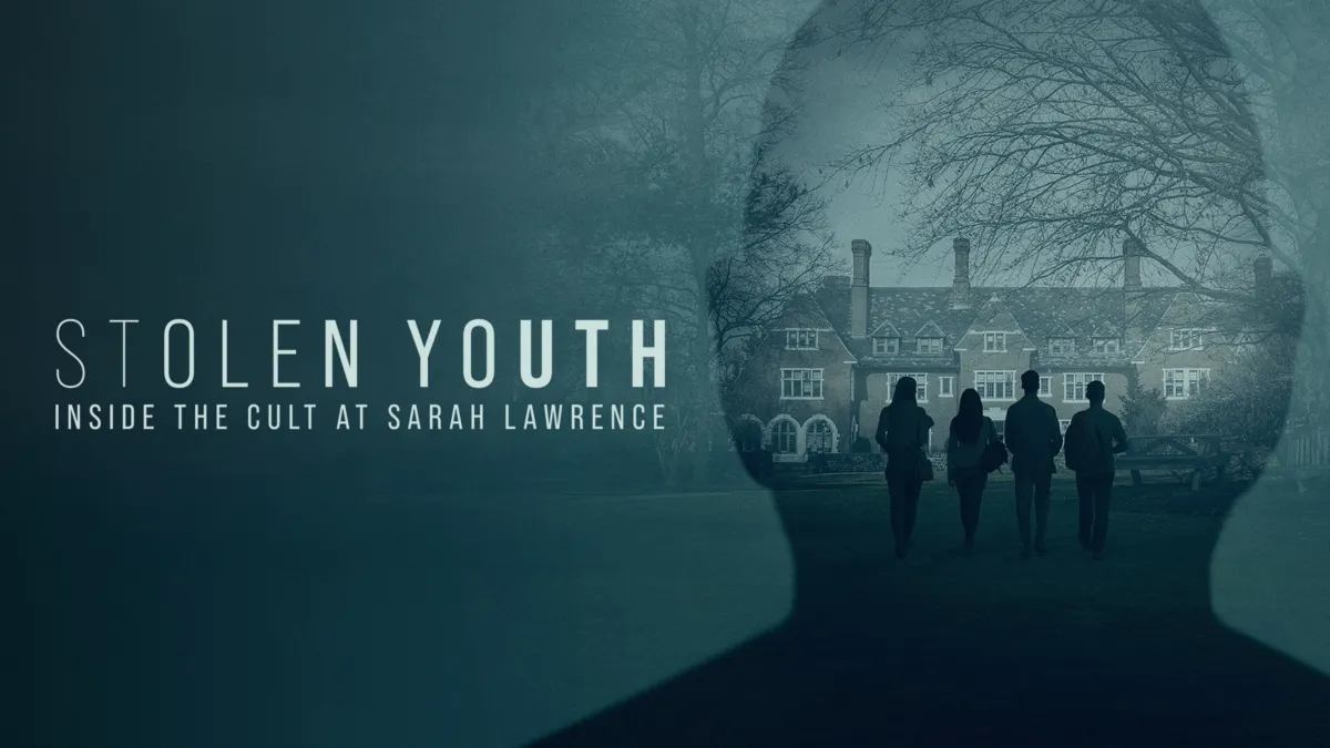 Watch Stolen Youth: Inside the Cult at Sarah Lawrence | Full episodes |  Disney+