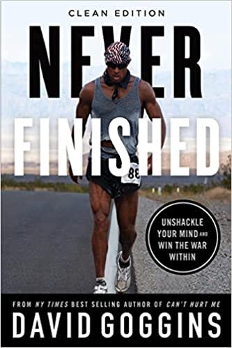 Never Finished: Unshackle Your Mind and Win the War Within - Clean Edition  : Goggins, David: Amazon.es: Libros