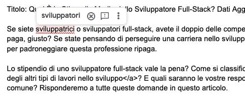 Schermata di un mio vecchio documento Google Doc in cui la parola "sviluppatrici" era segnalata come errore e Google suggeriva "sviluppatori" come alternativa corretta.