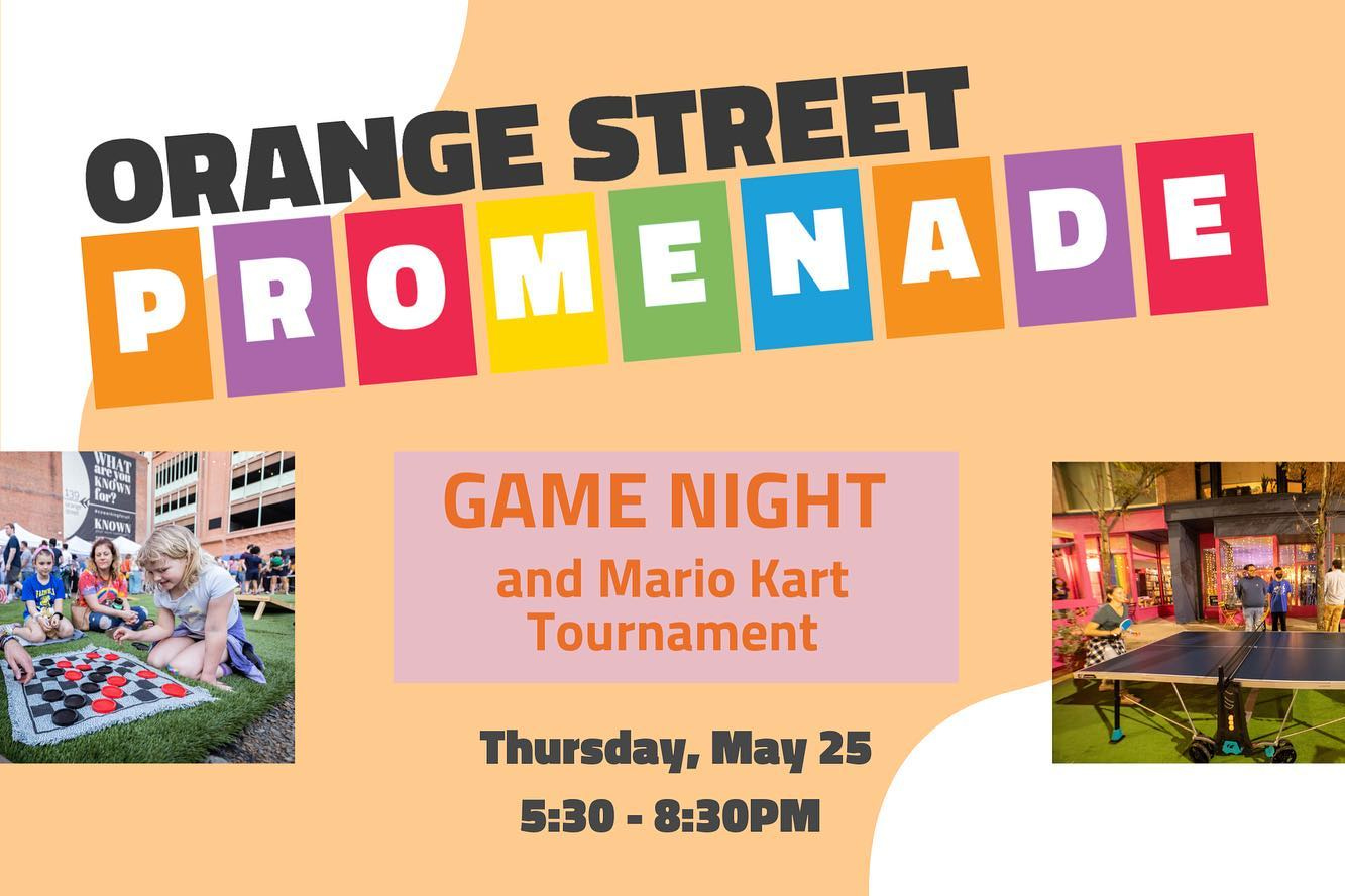 May be an image of 3 people and text that says 'STREET PROM N E O A D P PROMENADE M Tor KNOWN GAME NIGHT and Mario Kart Tournament Thursday, May 25 5:30- 8:30PM'