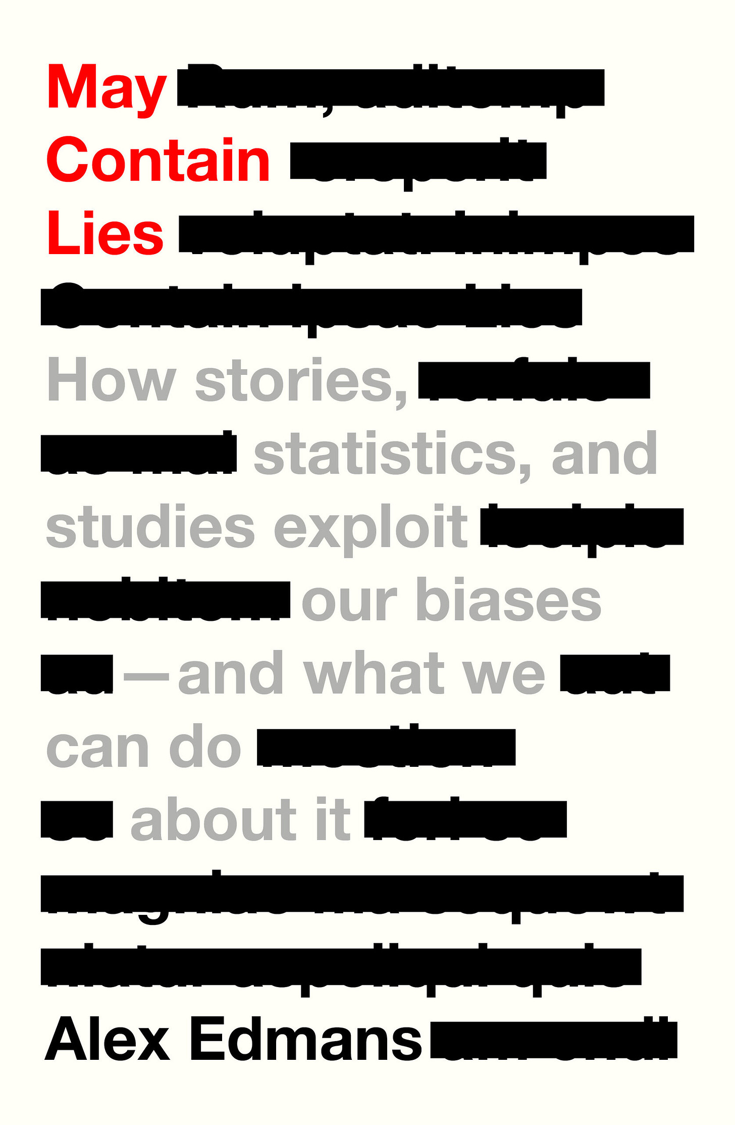 May Contain Lies by Alex Edmans - Paper - University of California Press