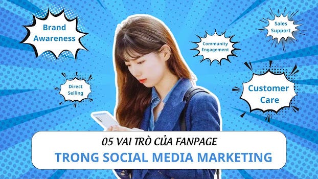 05-loại-vai-trò-của-fanpage-trong-social-media-marketing