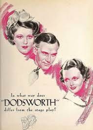 Dodsworth, 1936 - Ruth Chatterton, Walter Huston, Mary Astor ... "In what  way does "Dodsworth" diffe… | Movie posters vintage, Classic movie posters,  Vintage movies