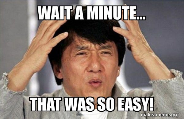 Wait a minute... That was so EASY! - Jackie Chan Why? | Make a Meme