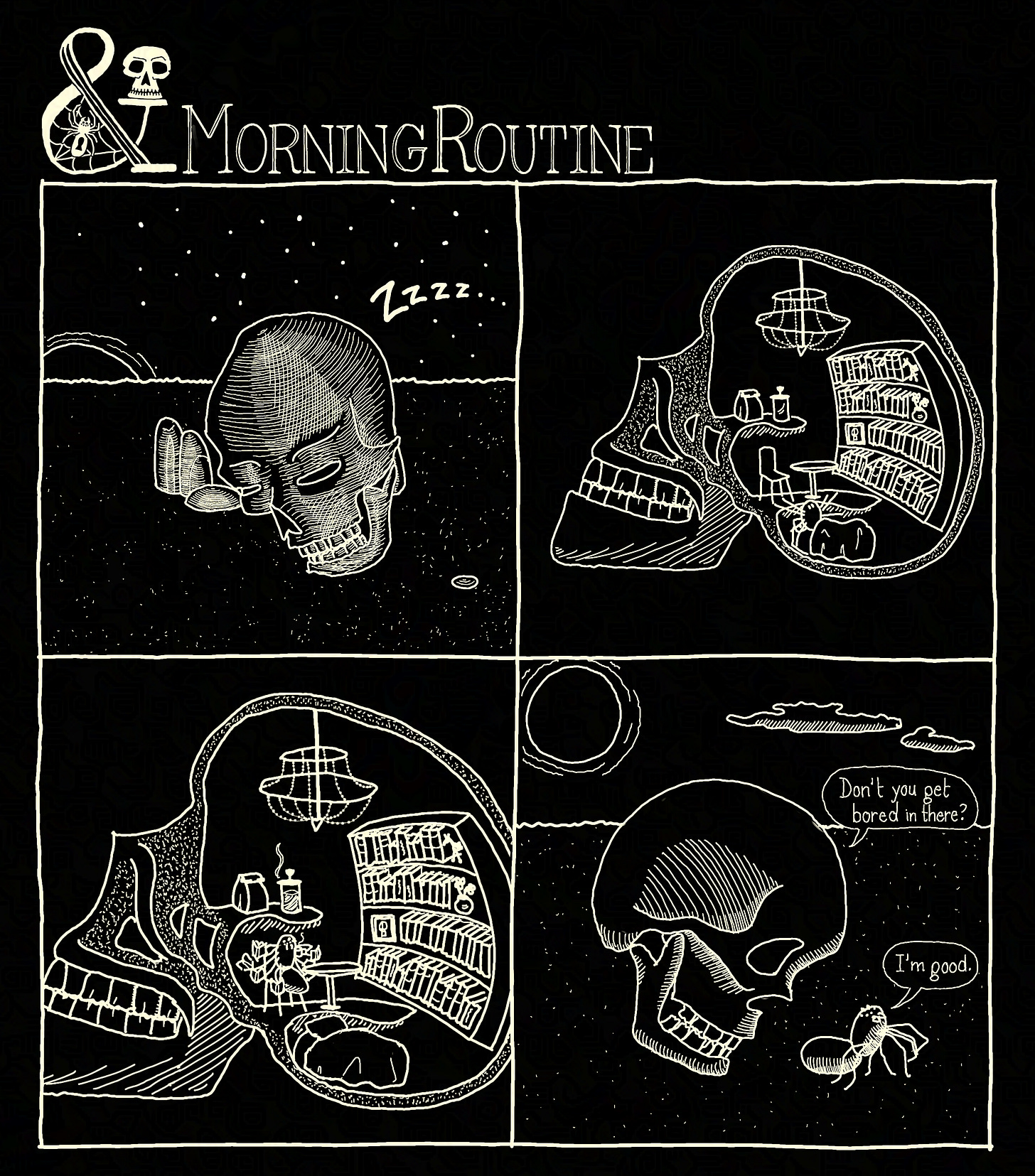 4-panel Spider & Skull comic. Black background, cream line art. Panel 1: Skull is sleeping in the middle of the desert as the sun peeks over the horizon. Panel 2: Inside Skull, Spider is waking up in a luxurious apartment with a beautiful bed, a reading nook, a giant well-stocked bookshelf, and a chandelier. Panel 3: Spider drinks a coffee in their apartment while reading 7 books at once. Panel 4: Spider and Skull hopping through the desert together. Skull: "Don't you get bored in there?" Spider: "I'm good."