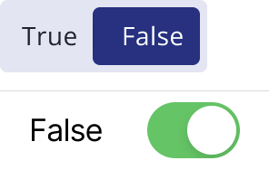 Two different versions of a toggle. One shows both the true and false state with a Grey and Blue toggle, while another only shows “False” with a more standard switch.