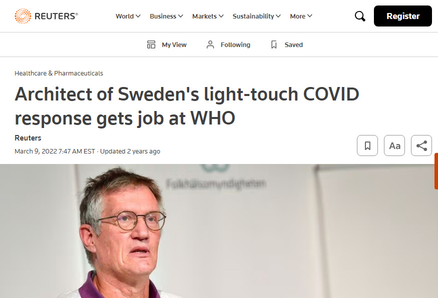Reuters headline: "Architect of Sweden's light-touch COVID response gets job at WHO"