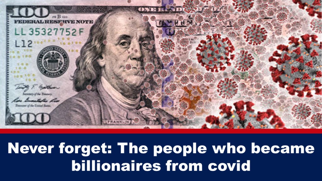 Μην Ξεχάσετε Ποτέ: Οι Άνθρωποι Που Έγιναν Δισεκατομμυριούχοι από το COVID