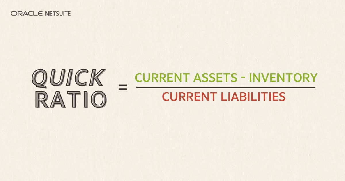 Quick Ratio: How to Calculate & Examples | NetSuite
