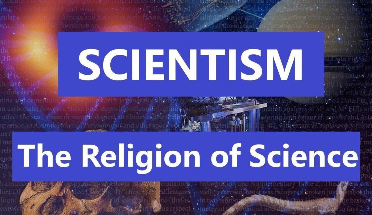 Scientism: The Religion of Science 👥 - TOTT News