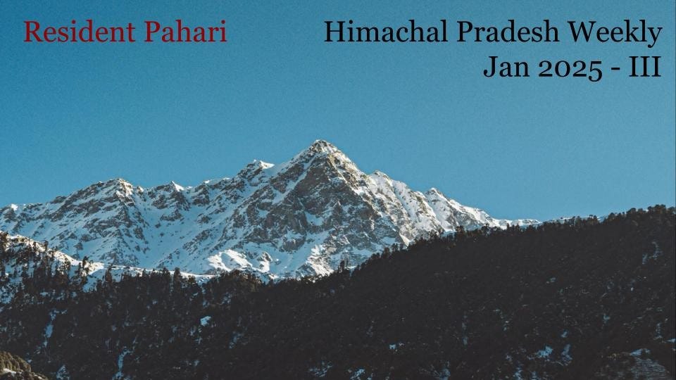 Resident Pahari, Himachal Pradesh Weekly, Jan 2025 - III