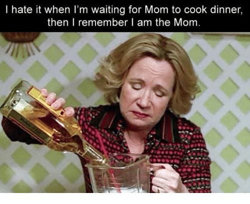 40 Memes For Any Mom Who Already Needs A Glass Of Wine Today | Funny mom  memes, Mom humor, Mom memes