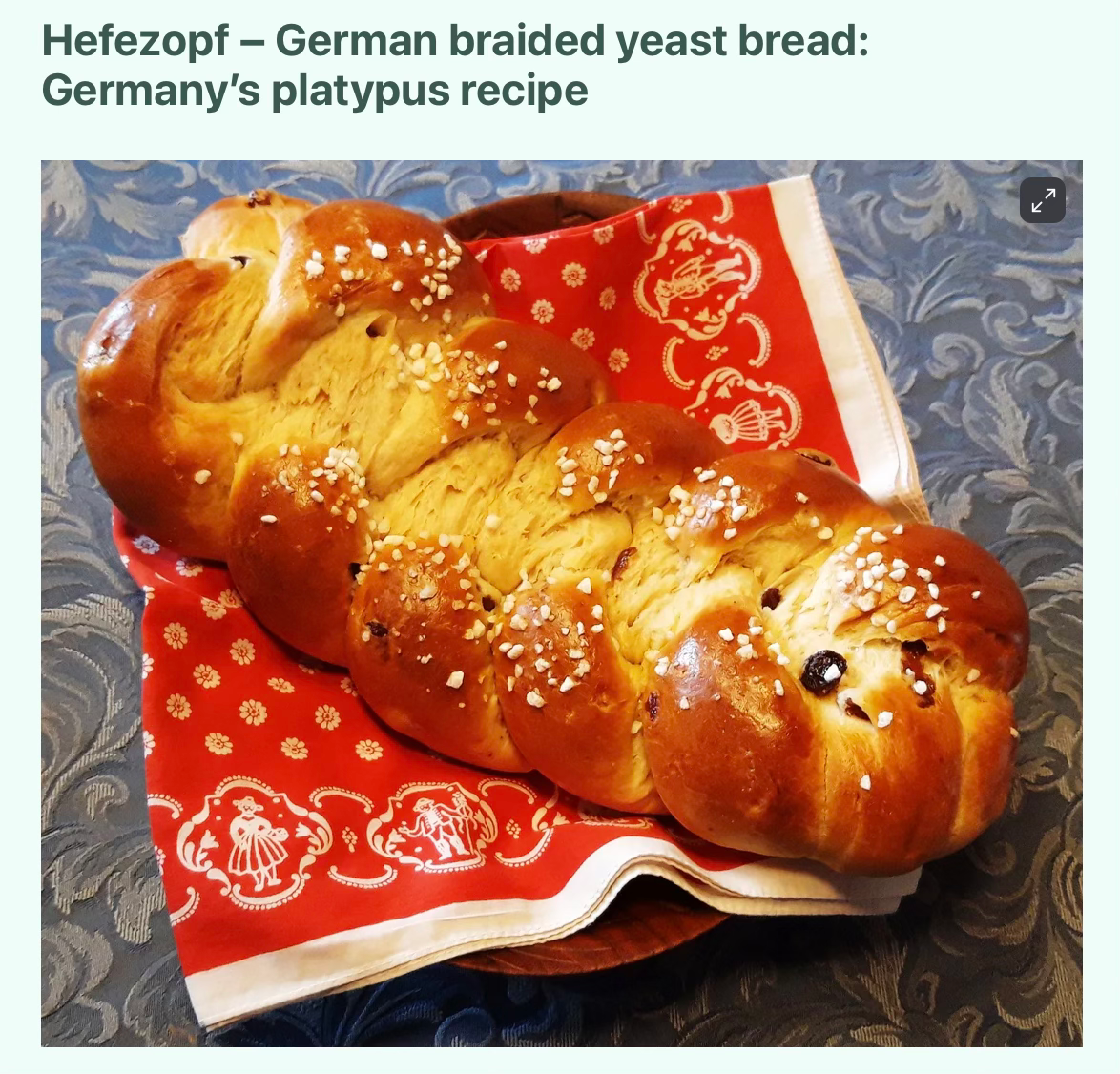 Hefenkranz or “yeast wreath"