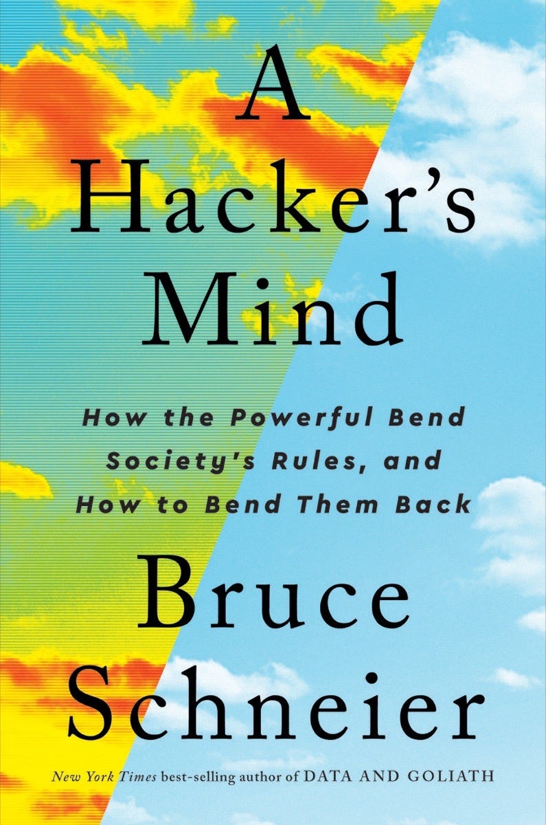 A Hacker's Mind by Bruce Schneier