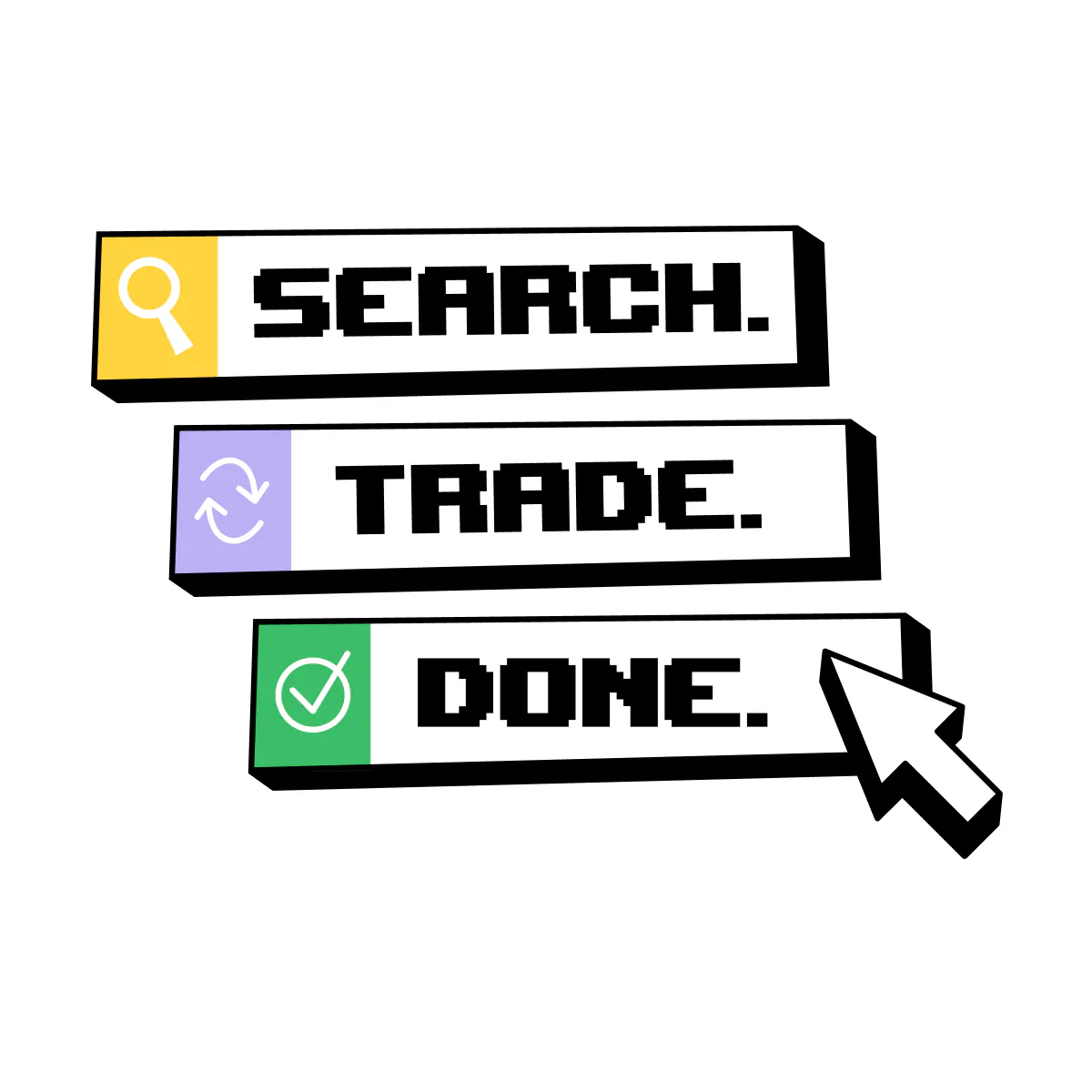 Search. Trade. Done.