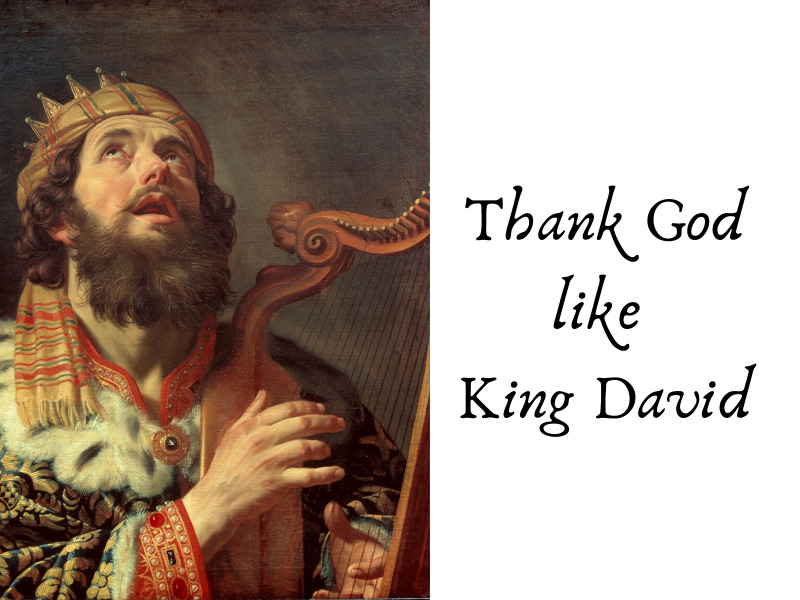 THANK GOD LIKE DAVID!