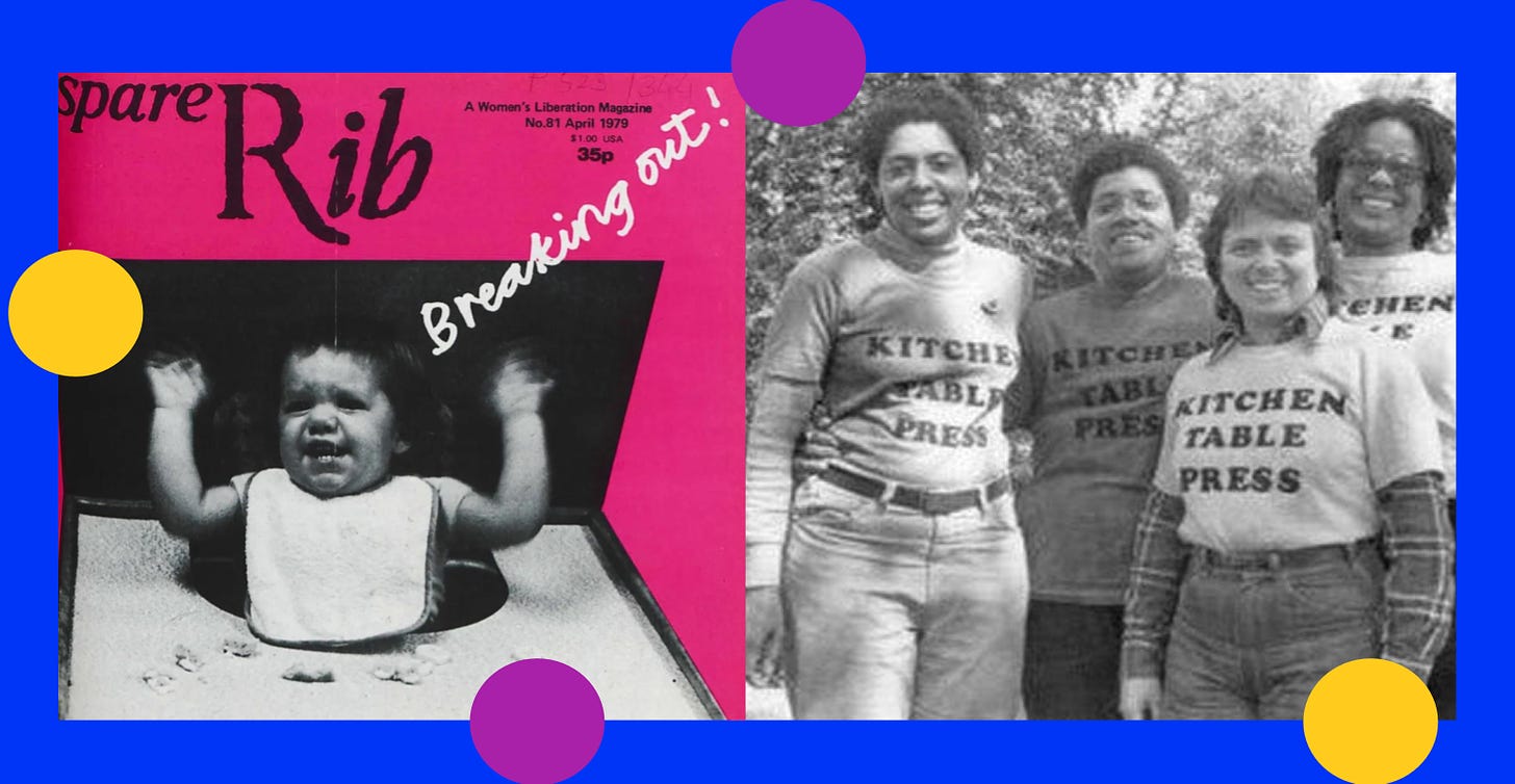 Left: Cover from Spare Rib with a photo of a baby that says "Breaking out!"; Left: Photo of women wearing shirts that say Kitchen Table Press
