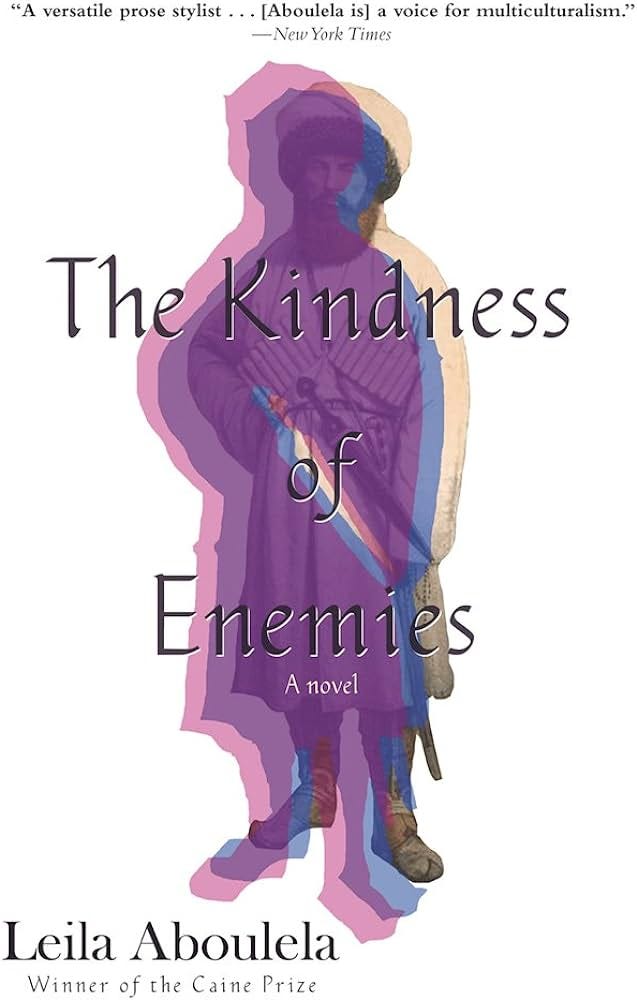 The Kindness of Enemies : Aboulela, Leila: Amazon.es: Libros