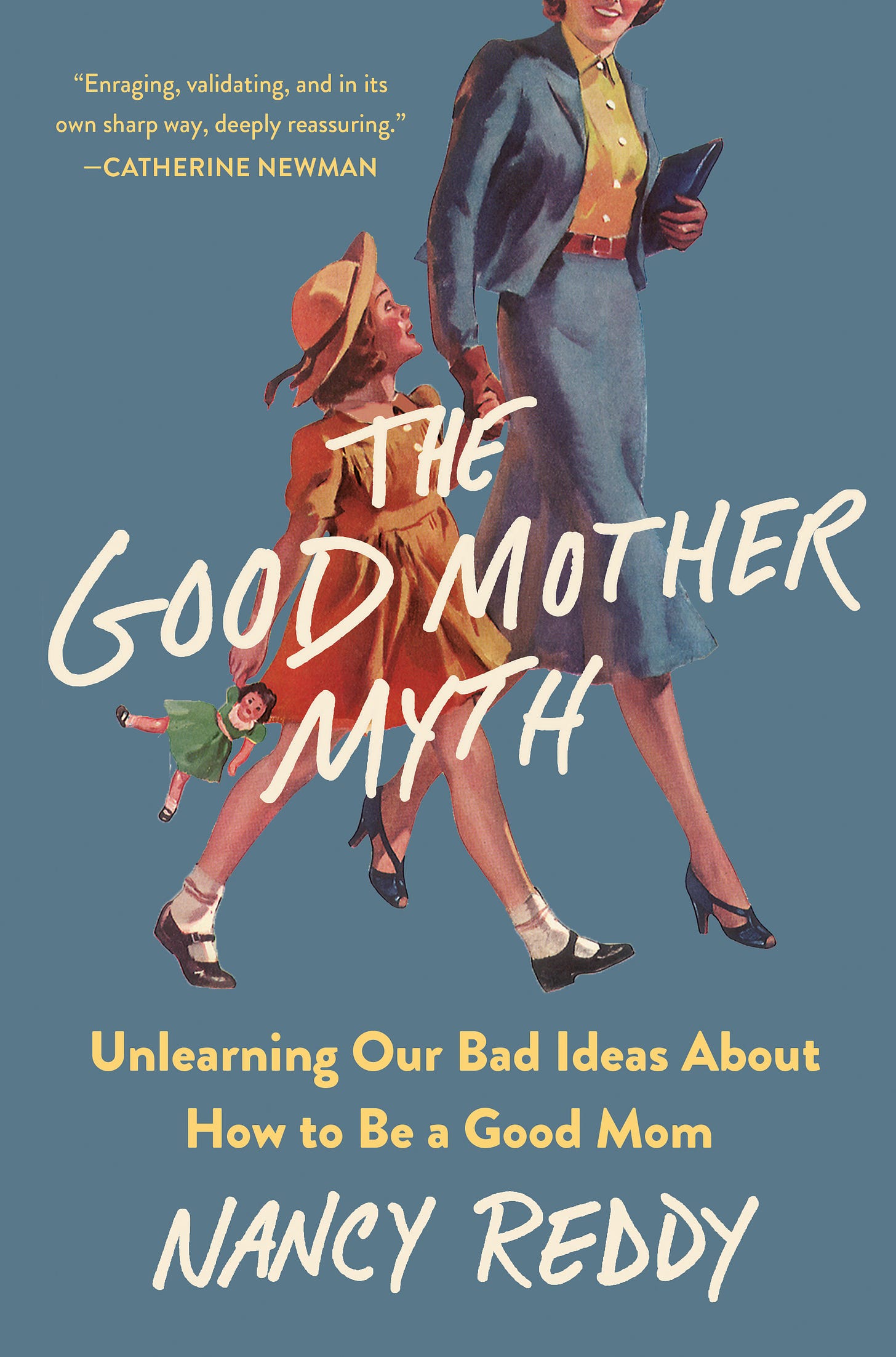 cover of The Good Mother Myth by Nancy Reddy