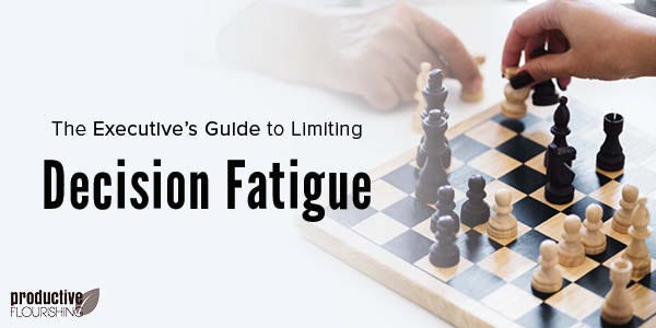 People playing chess. Text overlay: The Executive’s Guide to Limiting Decision Fatigue