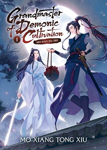 Grandmaster of Demonic Cultivation: Mo Dao Zu Shi (Novel) Vol. 1 by [Mo Xiang Tong Xiu, Marina Privalova, Jin Fang]