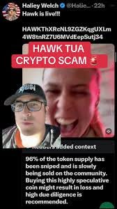 HAWK TUA CRYPTO SCAM ALERT #fyp #fypシ #fypシ゚viral #fypage #foryoupage #hawk  #hawktua #HAWKTUA #halieywelch #loganpaul #jakepaul #crypto #cryptok  #cryptotok #cryptonews #cryptotrading #cryptoinvesting ...