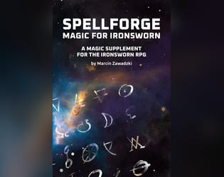 Spellforge - Magic for Ironsworn