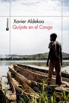 Comprar QUIJOTE EN EL CONGO De ALDEKOA, XAVIER - Buscalibre