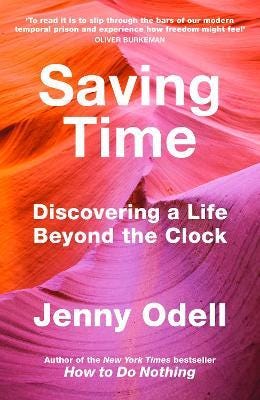 Saving Time by JENNY ODELL