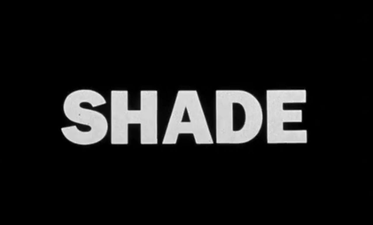 The Missive: “Shade comes from reading. Reading came ﬁrst....