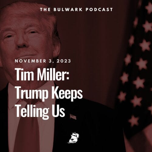 Episode image for Tim Miller: Trump Keeps Telling Us