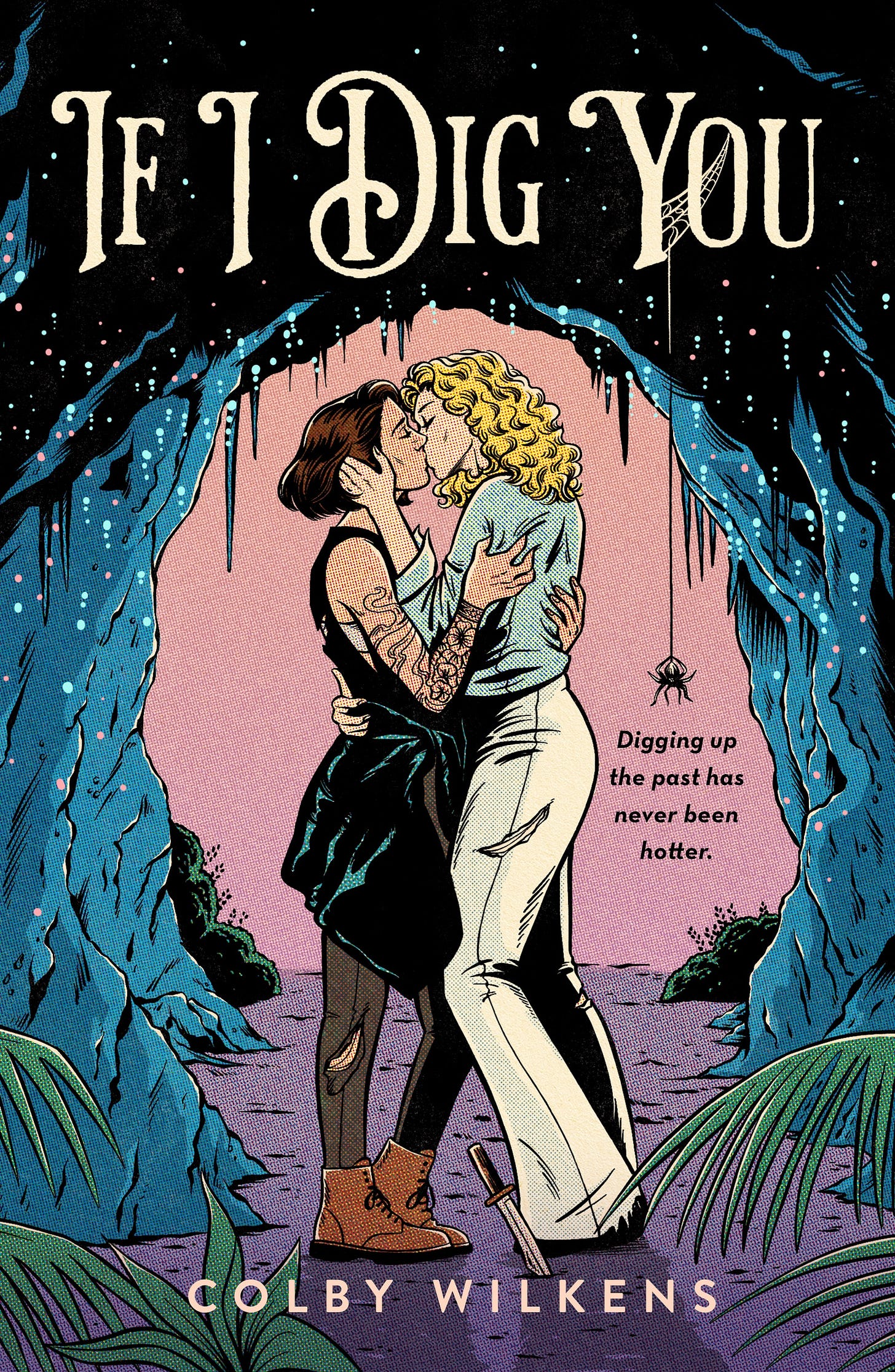 If I Dig You by Colby Wilkens book cover of blonde woman leaning down to kiss NAtive woman with short dark bob in glow worm cave