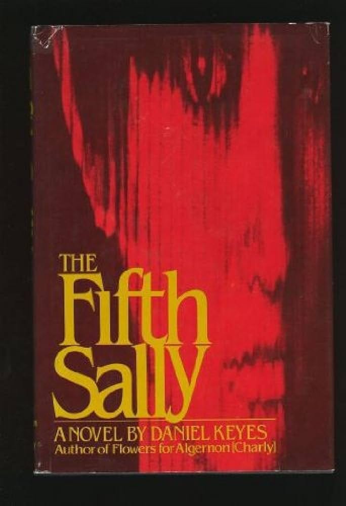 The Fifth Sally: A Novel: Keyes, Daniel: 9780395294499: Amazon.com: Books