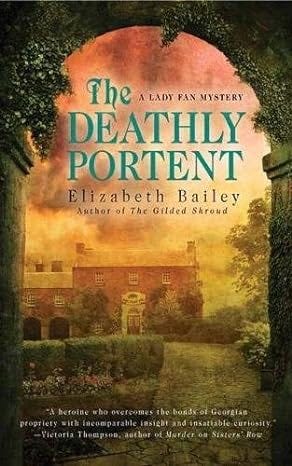 The Deathly Portent (A Lady Fan Mystery)