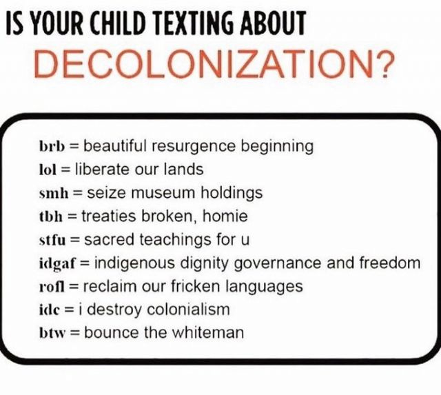 A chart satirically repurposing common texting acronyms into anti-colonial messages