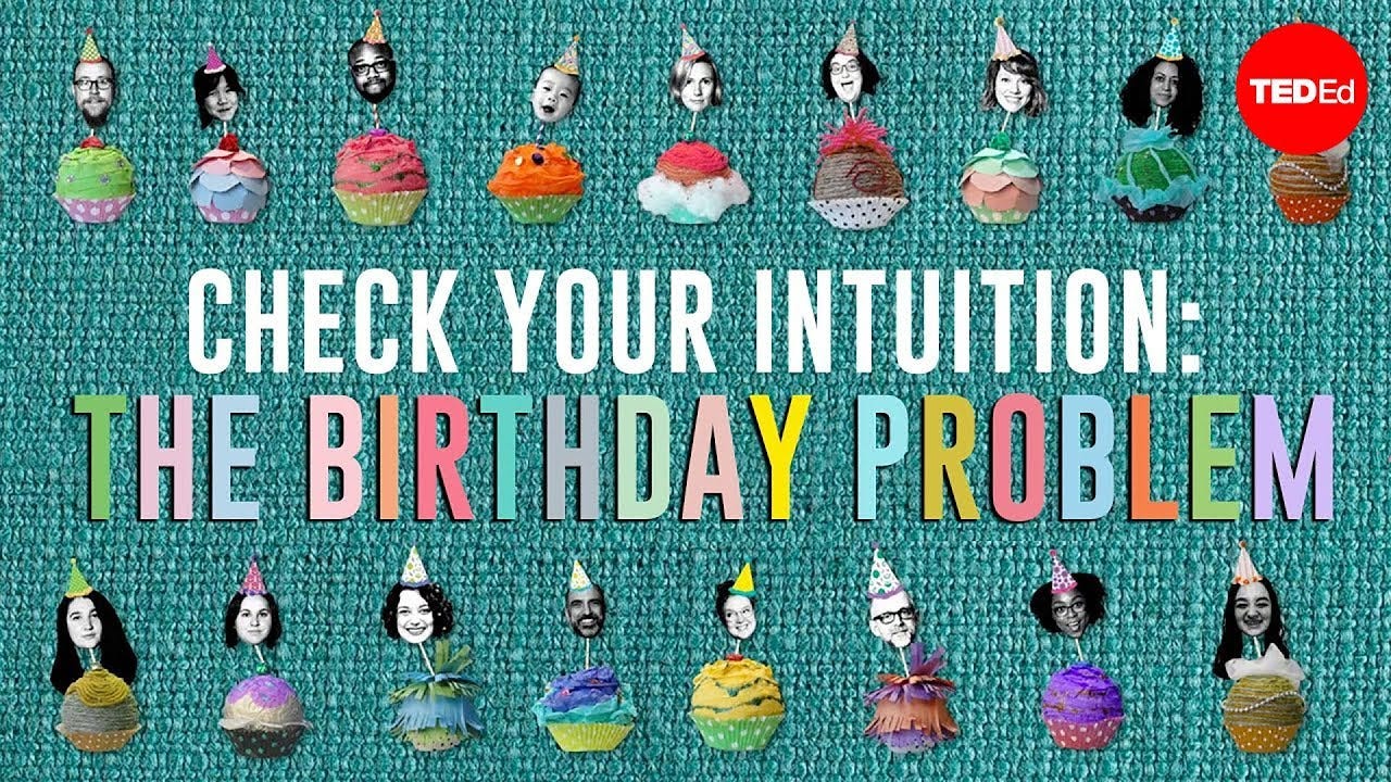Check your intuition: The birthday problem - David Knuffke - YouTube