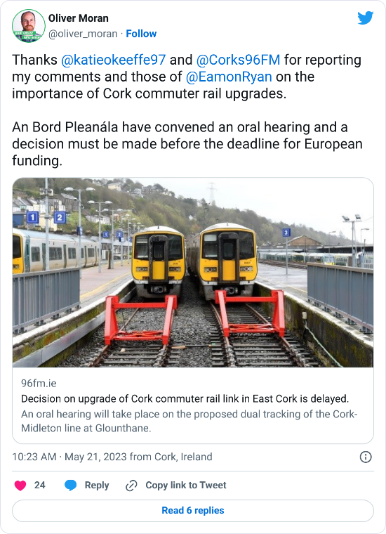 Tweet that reads, "Thanks @katieokeeffe97 and @Corks96FM for reporting my comments and those of @EamonRyan on the importance of Cork commuter rail upgrades. An Bord Pleanála have convened an oral hearing and a decision must be made before the deadline for European funding."