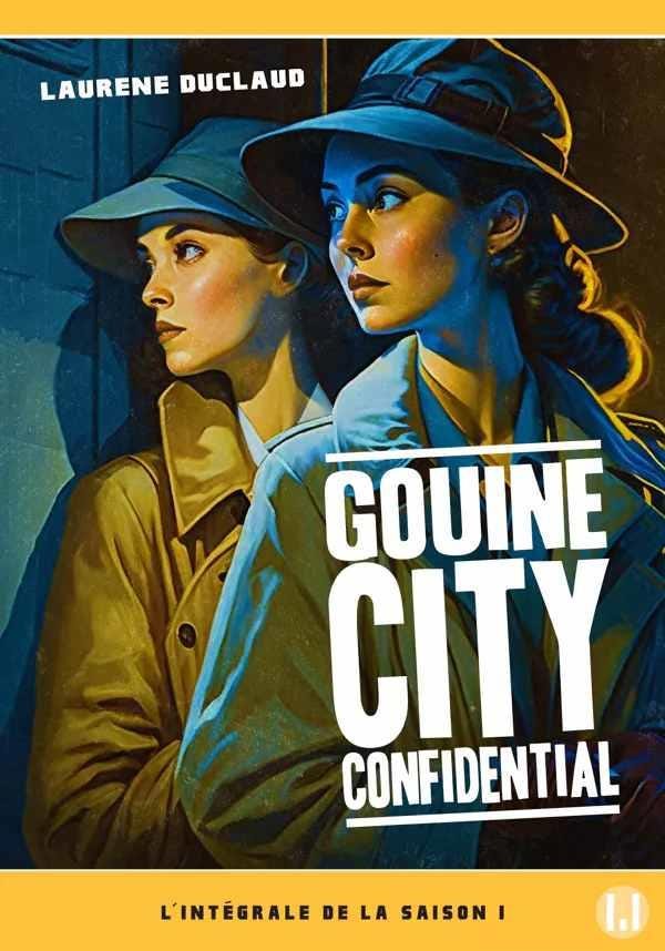 Gouine city confidential : l'intégrale de la saison 1 - Laurène Duclaud -  La Manufacture De Livres - Grand format - Librairie des femmes PARIS