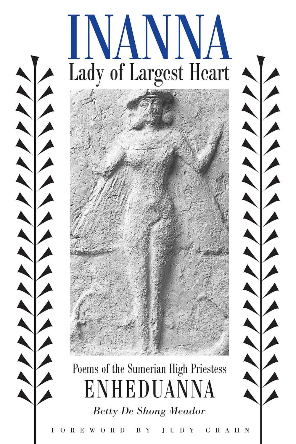 Book cover with an ancient carving of Inanna in stone, a nude female figure with wings