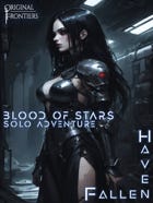 Haven Fallen - Solo Adventure - Blood Of Stars