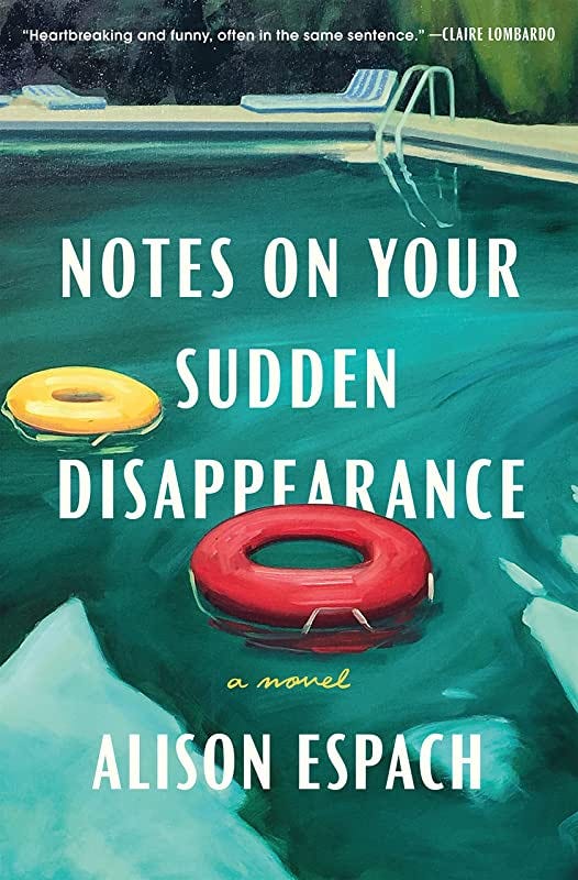 Notes on Your Sudden Disappearance: A Novel: Espach, Alison: 9781250823144:  Amazon.com: Books
